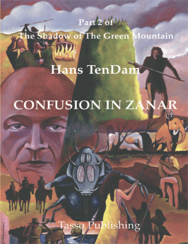 Part 2 of The Shadow of the Green Mountain: Confusion in Zanar